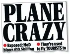  ??  ?? INVESTIGAT­ION: The Mail on Sunday’s front page last week