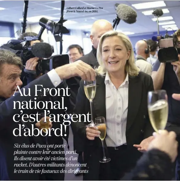  ??  ?? Gilbert Collard et Marine Le Pen fêtent le Nouvel An, en 2014.