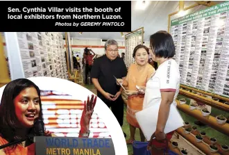  ?? Photos by GEREMY PINTOLO ?? Sen. Cynthia Villar visits the booth of local exhibitors from Northern Luzon.