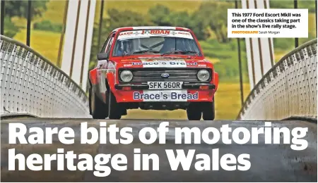  ?? Sarah Morgan ?? This 1977 Ford Escort MkII was one of the classics taking part in the show’s live rally stage. PHOTOGRAPH