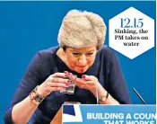  ??  ?? 12.15 Sinking, the PM takes on water