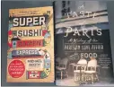  ?? PAULINE FROMMER PHOTO ?? These two travel books are perfect for food fans.