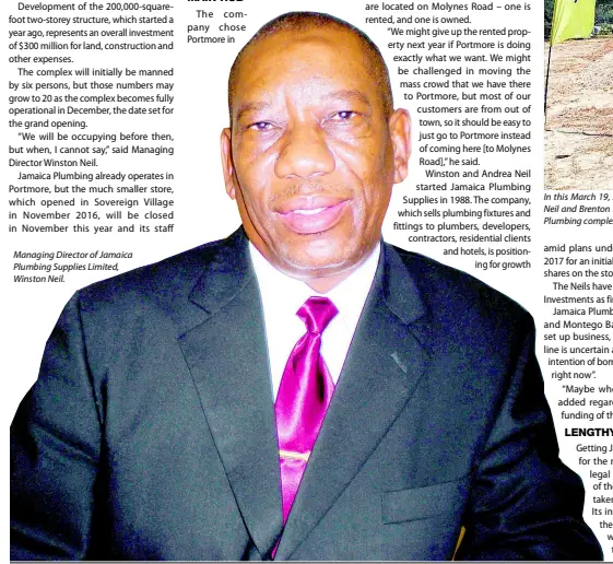  ??  ?? Managing Director of Jamaica Plumbing Supplies Limited, Winston Neil.
