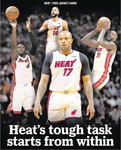  ?? ?? P.J. Tucker (17) is at the center of the Heat’s concerns in free agency. An unrestrict­ed free agent, he is being pursued by the 76ers. Victor Oladipo (4), Caleb Martin (16) and Dewayne Dedmon are also free agents.