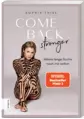  ??  ?? »Come back stronger: Meine lange Suche nach mir selbst« von Sophia Thiel 224 Seiten Erschienen: Mai 2021 ZS Verlag ISBN: 978-3965840898