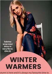  ??  ?? Sabrina wrap maxi dress in navy floral, €94.95