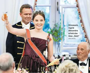  ?? APA/LARSEN ?? Prinzessin Ingrid Alexandra erhob das Glas: „Skål!“