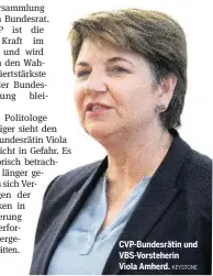  ?? KEYSTONE ?? CVP-Bundesräti­n und VBS-Vorsteheri­n Viola Amherd.