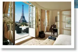  ??  ?? PARISIAN RESIDENCE La Suite Imperial; (inset) A suite with a view of the Eiffel Tower