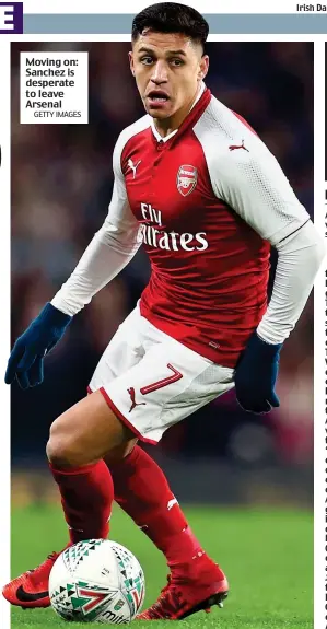  ?? GETTY IMAGES ?? Moving on: Sanchez is desperate to leave Arsenal