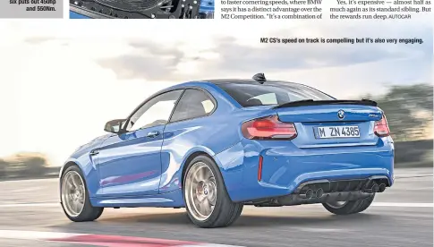  ?? AUTOCAR ?? M2 CS’sspeed on track is compelling butit’s also very engaging.