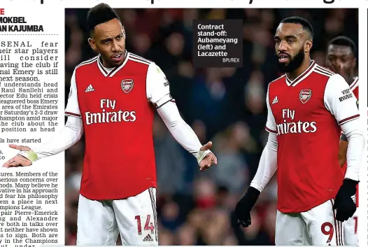  ?? BPI/REX ?? Contract stand-off: Aubameyang (left) and Lacazette