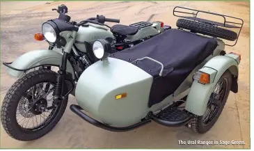  ??  ?? The Ural Ranger in Sage Green.