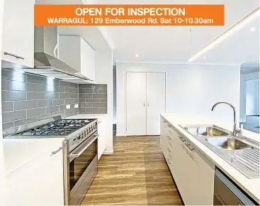  ??  ?? OPEN FOR INSPECTION
WARRAGUL: 129 Emberwood Rd. Sat 10-10.30am