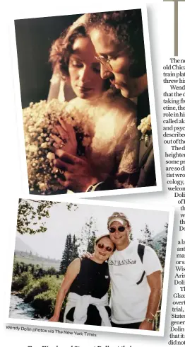  ??  ?? Wendy Dolin photos via The New York Times Top: Wendy and Stewart Dolin at their wedding in 1974. Bottom: The Dolins on vacation in Aspen, Colo., in 2006.