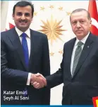  ??  ?? Katar Emiri Şeyh Al Sani