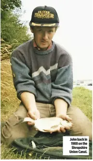  ??  ?? John back in 1988 on the Shropshire Union Canal.