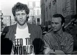  ??  ?? Bob Geldof, left, seen here with Midge Ure in London in 1984, started Band Aid in response to the horrifying famine in Ethiopia.
