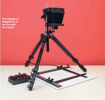  ??  ?? The enlarger is designed so it can be used on a tripod