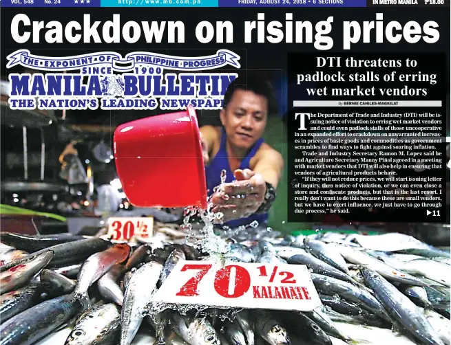  ?? (Jansen Romero) ?? MARKET VENDORS WARNED – Rising prices of basic commoditie­s such as the galunggong being sold at a market in Pasay City have prompted the DTI to announce it will go after vendors who overprice their goods.
