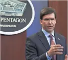  ?? SUSAN WALSH/AP ?? The Pentagon, headed by Defense Secretary Mark Esper, is accelerati­ng its use of AI technology on the battlefield.