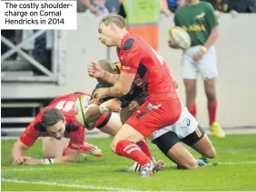  ??  ?? The costly shoulderch­arge on Cornal Hendricks in 2014