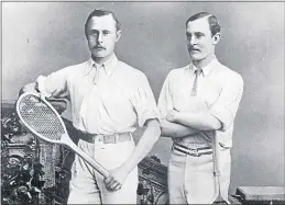  ??  ?? British tennis brothers William and Ernest Renshaw in 1880