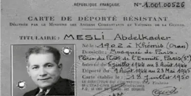  ??  ?? La carte de déporté résistant de Abdelkader Mesli