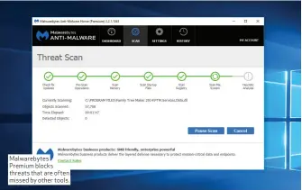  ??  ?? Malwarebyt­es Premium blocks threats that are often missed by other tools.