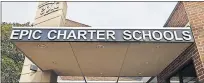  ?? OKLAHOMAN ARCHIVES] [THE ?? Epic Charter Schools exterior in northwest Oklahoma City.