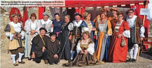  ?? FOTOGRAFIJ­E: DARKO NARAGLAV ?? Del delegacije Ojstriške gospode na gostovanju v Hlebinjah na Hrvaškem, kjer so jih povabili na festival ocvirkov in žganja.