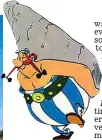  ??  ?? Rock of ages: The Menhir de Kerloas in France and (inset) Asterix’s strongman Obelix