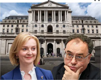  ?? ?? Taking the helm: New PM Liz Truss and governor Andrew Bailey in front of the central bank