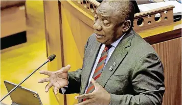  ?? ?? PRESIDENT Cyril Ramaphosa faced tough questions in Parliament yesterday when MPs probed him on a range of issues including problems at Eskom. | SIYA DUDA GCIS