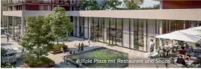  ??  ?? TrIIIple Plaza mit Restaurant und Shops