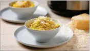  ?? E. JASON WAMBSGANS / CHICAGO TRIBUNE ?? Risotto made in a pressure cooker is a new take on the classic Italian dish.