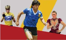  ?? Composite: Getty Images ?? Lance Armstrong, Diego Maradona and Tonya Harding.