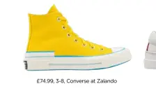  ??  ?? £74.99, 3-8, Converse at Zalando