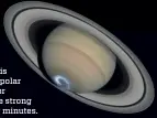  ??  ?? Saturn, the ringed planet, has a magnetic field that guides the Sun particles to the poles, where circular polar lights are created. When the Sun is particular­ly active, strong polar lights light up the planet for several days – on Earth, the strong...