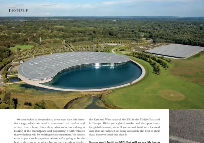  ??  ?? CLOCKWISE FROM ABOVE LEFT: MCLAREN’S IMPRESSIVE TECHNICAL CENTRE AND FACTORY OUTSIDE OF WOKING, UK; THE NEW SUPER SERIES 720S SPIDER; MIKE FLEWITT IN THE HONG KONG SHOWROOM