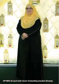  ??  ?? OPTIMIS diri jauh lebih ‘besar’ berbanding masalah dihadapi. NAMA: Fadzilah Mamat JAWATAN: Pengasas Benang Hijau
LAHIR: 11 Ogos 1981
ASAL: Kuala Terengganu, Terengganu
PASANGAN: Mohd Ridzuan Mat Junoh
ANAK: Muhammad Aidil Iqbal (15), Muhammad Adi Irsyad (12), Muhammad Ali Amran (8), Naura Safiyya (4) dan Kaela Aesya (tiga bulan)