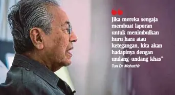 ??  ?? DR Mahathir bercakap pada sesi penerangan khas di kediaman beliau, semalam.