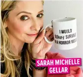  ??  ?? SARAH MICHELLE GELLAR