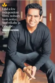  ?? SHARIB HASHMI, ?? Actor