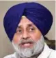  ??  ?? Sukhbir Singh Badal