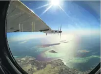  ?? Courtesy Solar Impulse ?? Swiss pilot Bertrand Piccard took this picture as Solar Impulse 2 flew over the Red Sea on Sunday.