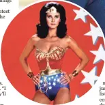  ?? THE KOBAL COLLECTION ?? Lynda Carter starred onWonder Woman from 1975-79.