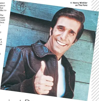  ?? ?? Henry Winkler as The Fonz