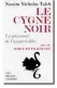  ??  ?? « Le Cygne noir. La puissance de l’imprévisib­le » (Les Belles Lettres, 2008)