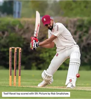  ?? ?? Tosif Ravat top scored with 59. Picture by Rob Smallshaw.